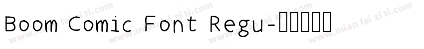 Boom Comic Font Regu字体转换